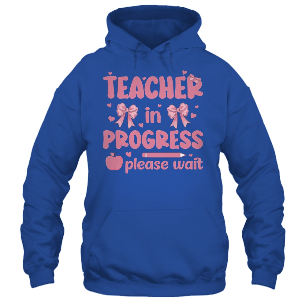 Teacher In Progress Coquette Pink Bow Future Teacher Women Shirt & Hoodie | teecentury