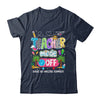 Teacher Mode Off Amazing Summer Break Funny Happy Last Day Of School Shirt & Tank Top | teecentury