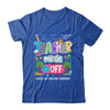 Teacher Mode Off Amazing Summer Break Funny Happy Last Day Of School Shirt & Tank Top | teecentury