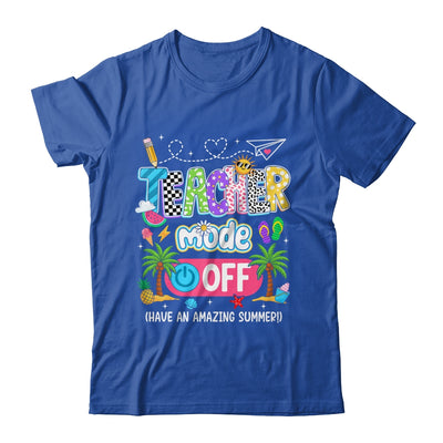 Teacher Mode Off Amazing Summer Break Funny Happy Last Day Of School Shirt & Tank Top | teecentury