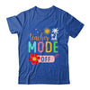 Teacher Mode Off Happy Last Day Of School Summer Break Funny Shirt & Tank Top | teecentury