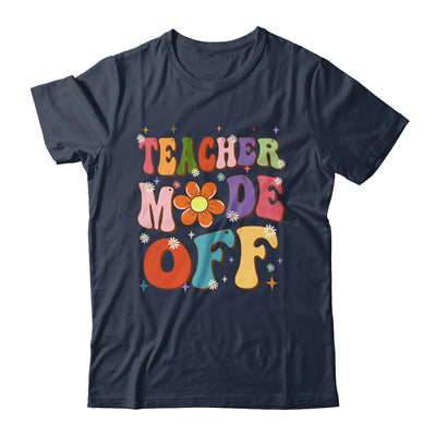 Teacher Mode Off Last Day Of School Summer Break Groovy Shirt & Tank Top | teecentury