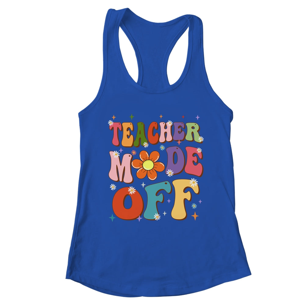 Teacher Mode Off Last Day Of School Summer Break Groovy Shirt & Tank Top | teecentury