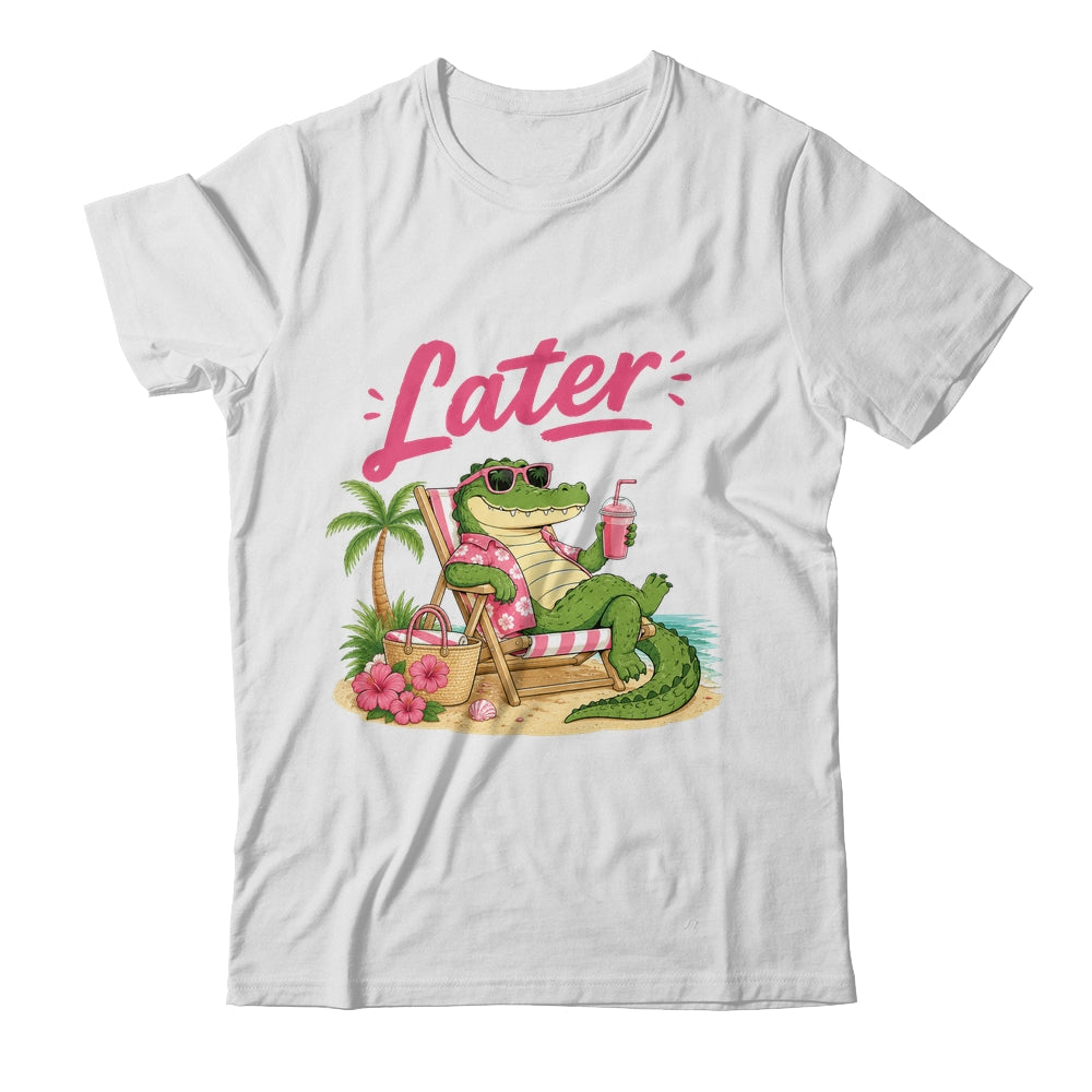 Teacher Summer Alligator See You Later Last Day Of School Shirt & Tank Top | teecentury