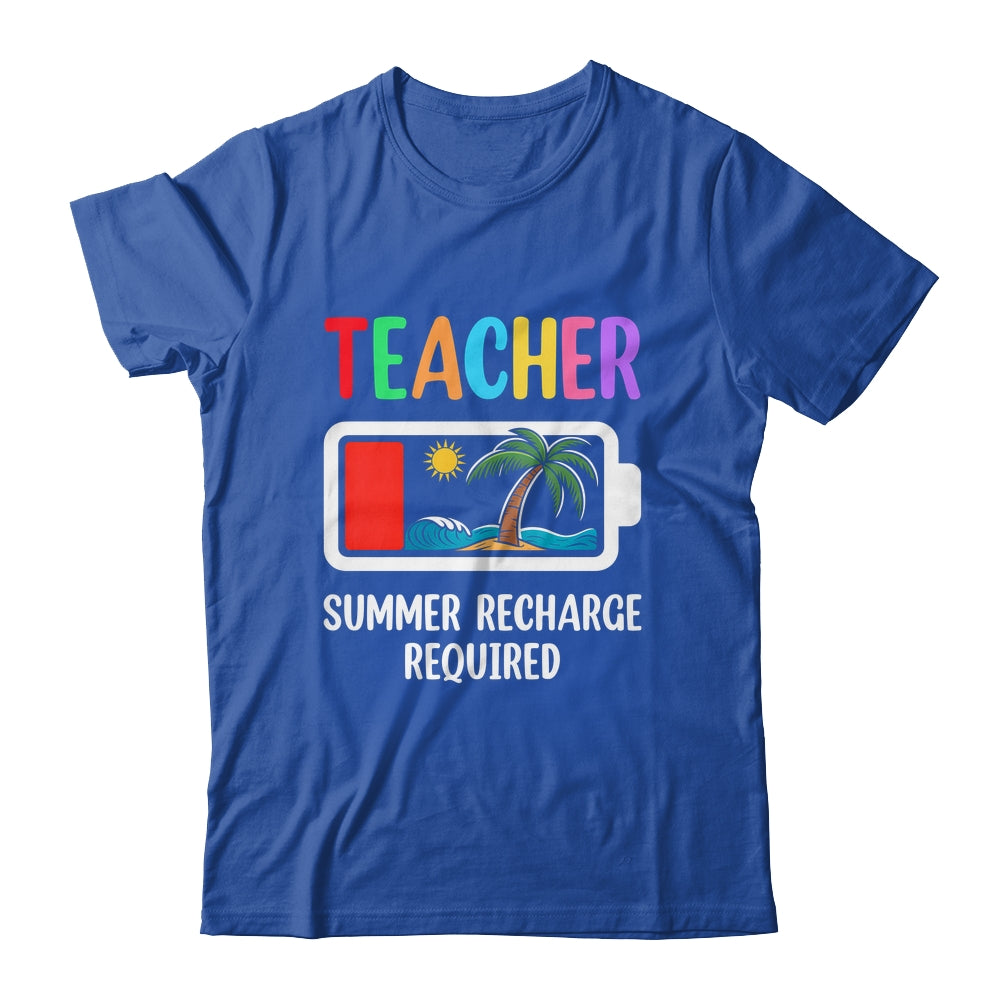 Teacher Summer Recharge Required Last Day Of School Funny Shirt & Tank Top | teecentury