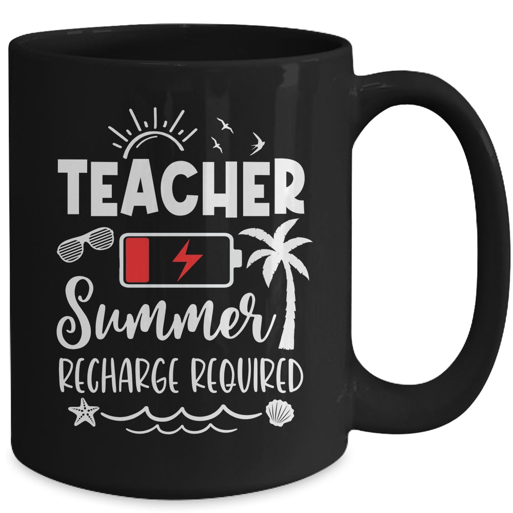Teacher Summer Recharge Required Last Day School Men Women Mug | teecentury