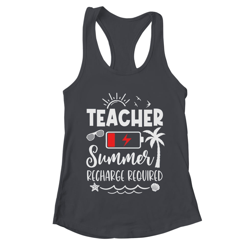 Teacher Summer Recharge Required Last Day School Men Women Shirt & Tank Top | teecentury