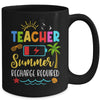 Teacher Summer Recharge Required Last Day School Women Funny Mug | teecentury