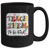 Teacher Teach Them To Be Kind Teach Kindness Back To School Mug | teecentury