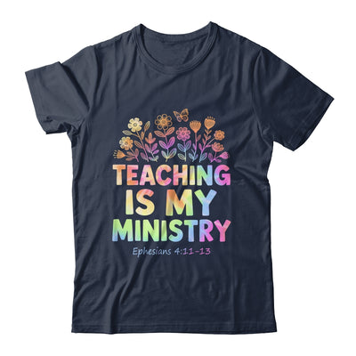 Teaching Is My Ministry Flower Jesus Christian Teacher Shirt & Tank Top | teecentury