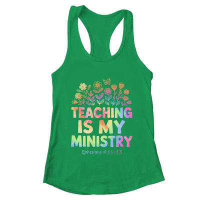 Teaching Is My Ministry Flower Jesus Christian Teacher Shirt & Tank Top | teecentury