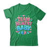 Team Healthy Baby Gender Reveal Party Announcement Shirt & Sweatshirt | teecentury