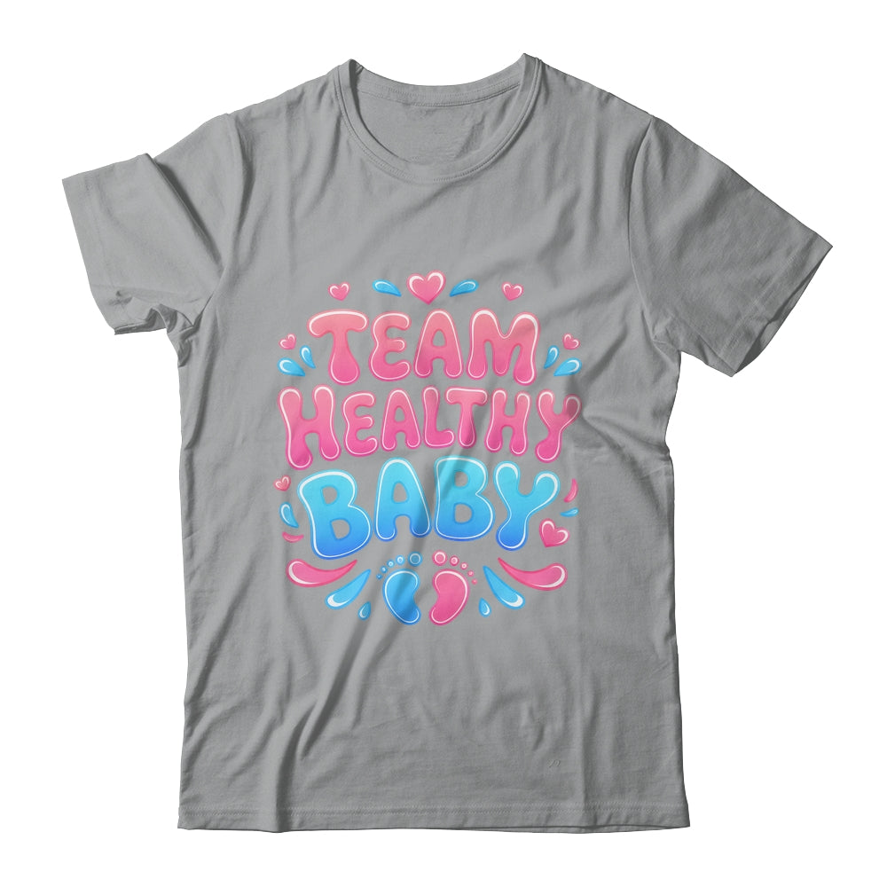 Team Healthy Baby Gender Reveal Party Announcement Shirt & Sweatshirt | teecentury