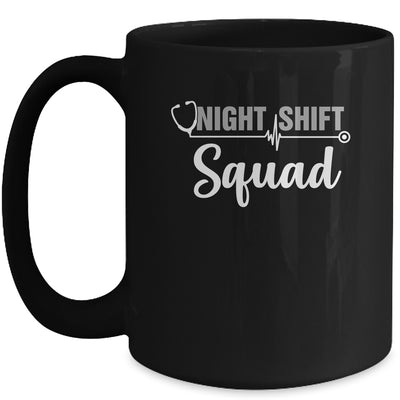 Team Night Shift Squad Funny Doctor Nurse Nursing RN LPN CNA Mug | teecentury