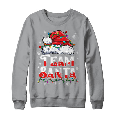 Team Santa Claus Christmas Family Matching Funny Xmas Shirt & Sweatshirt | teecentury