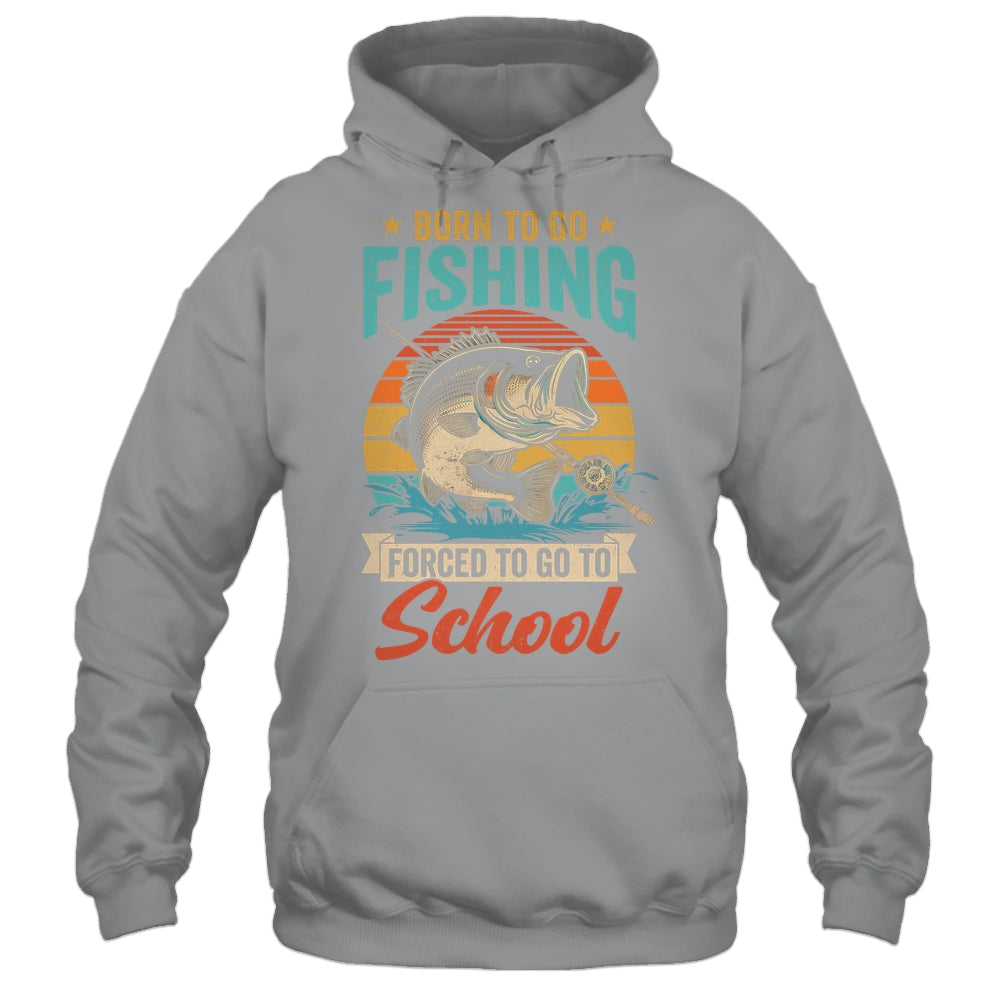 Teen Boys Fishing Funny Forced To Go To School Bass Fish Shirt & Hoodie | teecentury