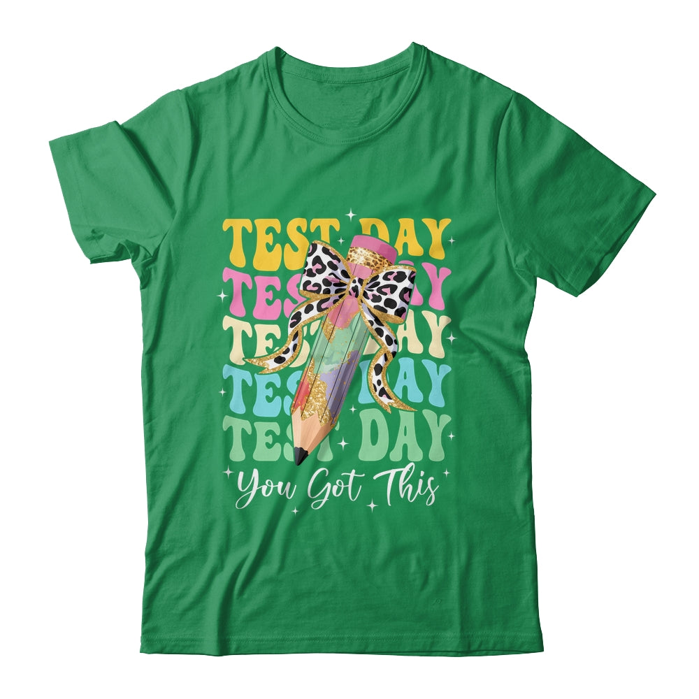Test Day Coquette Motivational Teacher You Got This Shirt & Hoodie | teecentury