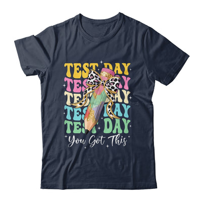Test Day Coquette Motivational Teacher You Got This Shirt & Hoodie | teecentury