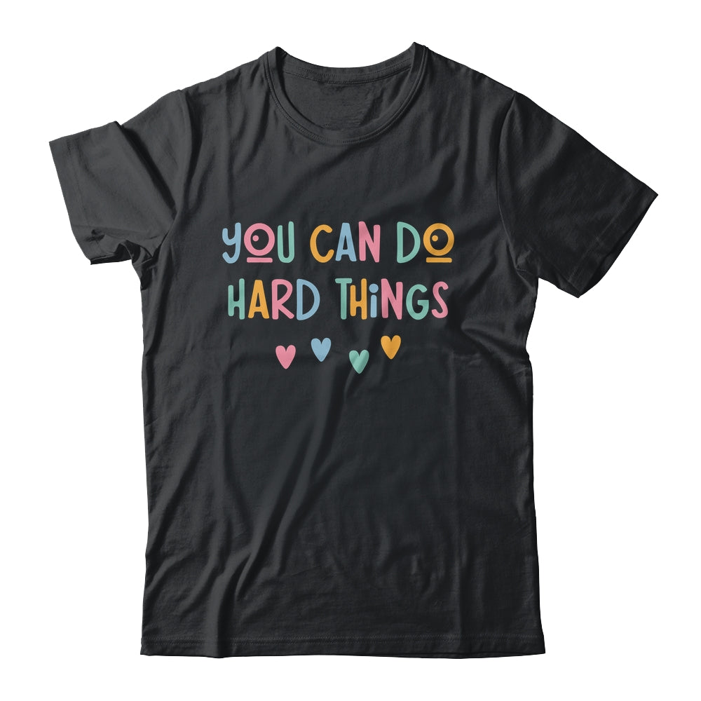 Test Day Teacher You Can Do Hard Things Testing Women Kids Shirt & Hoodie | teecentury