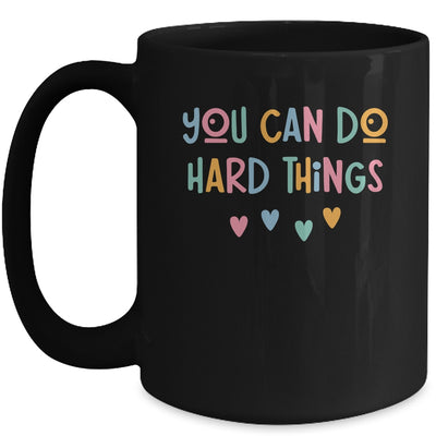 Test Day Teacher You Can Do Hard Things Testing Women Kids Mug | teecentury