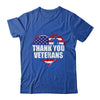 Thank You Veterans Day Memorial Day Partiotic Usa Shirt & Hoodie | teecentury