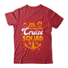 Thanksgiving Cruise Squad Matching Family Vacation 2025 Trip Shirt & Sweatshirt | teecentury
