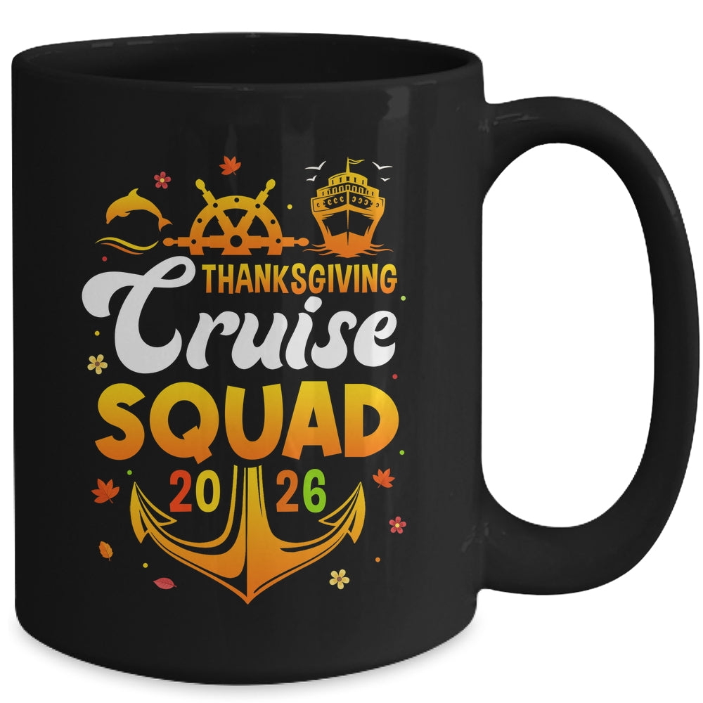 Thanksgiving Cruise Squad Matching Family Vacation 2026 Trip Mug | teecentury