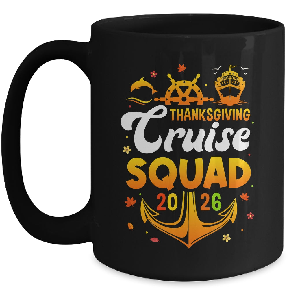 Thanksgiving Cruise Squad Matching Family Vacation 2026 Trip Mug | teecentury