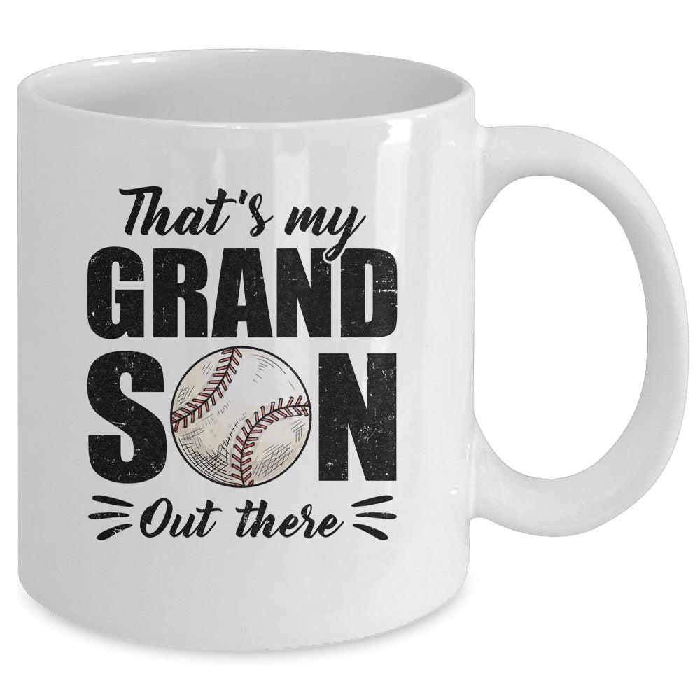 That's My Grandson Out There Baseball Lover Grandma Grandpa Mug | teecentury