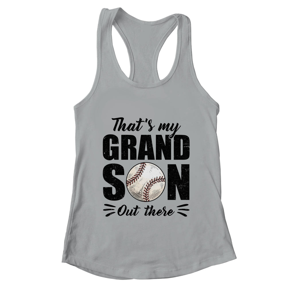 That's My Grandson Out There Baseball Lover Grandma Grandpa Shirt & Tank Top | teecentury