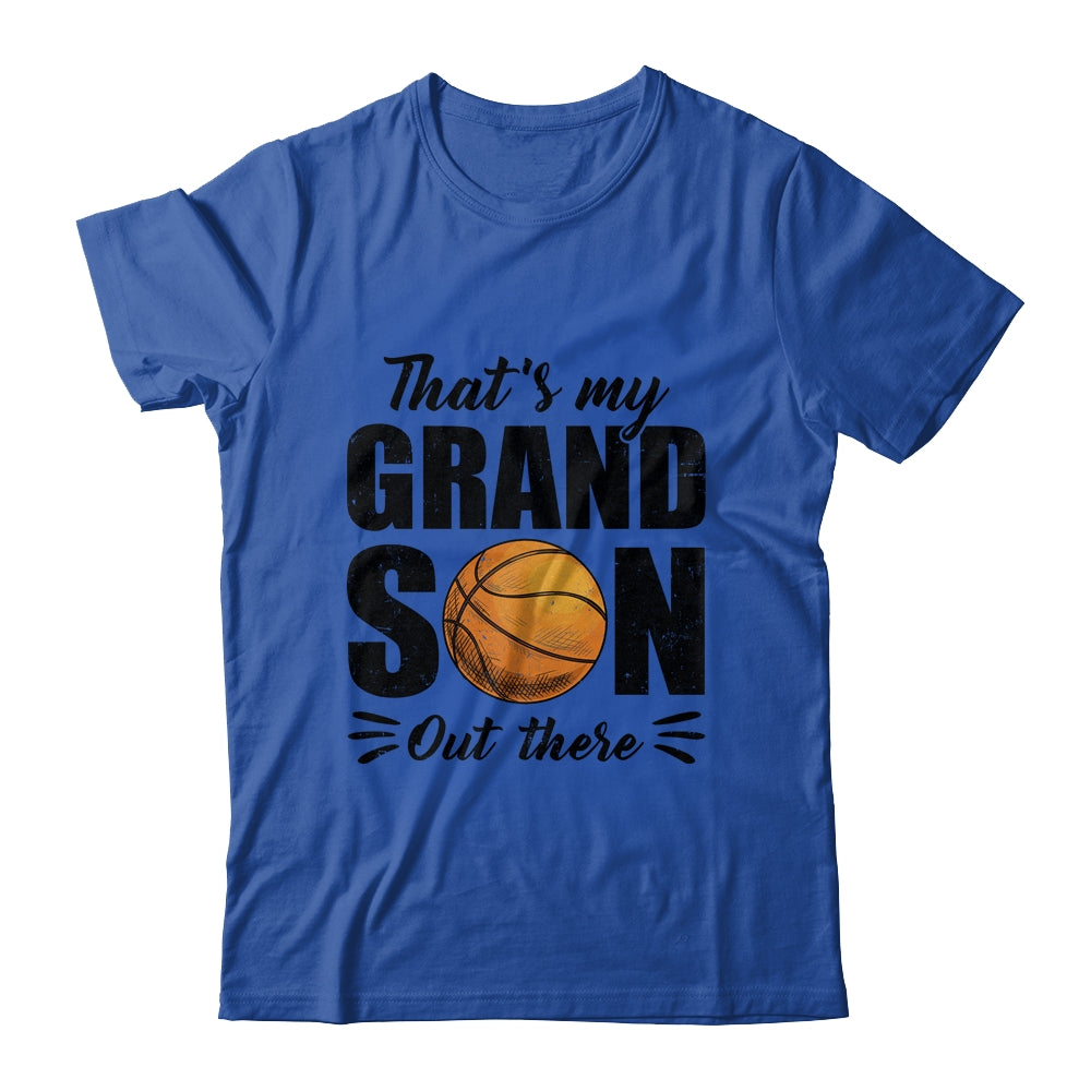 That's My Grandson Out There Basketball Lover Grandma Grandpa Shirt & Tank Top | teecentury