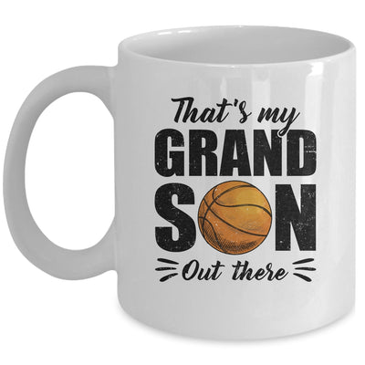 That's My Grandson Out There Basketball Lover Grandma Grandpa Mug | teecentury