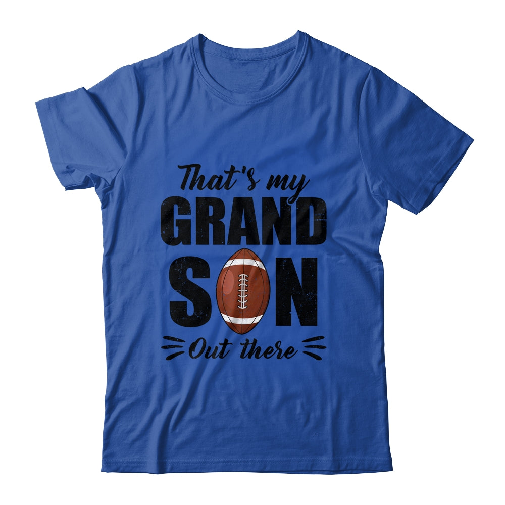 That's My Grandson Out There Football Lover Grandma Grandpa Shirt & Tank Top | teecentury