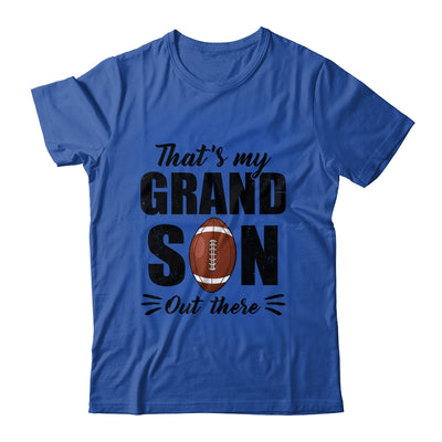 That's My Grandson Out There Football Lover Grandma Grandpa Shirt & Tank Top | teecentury