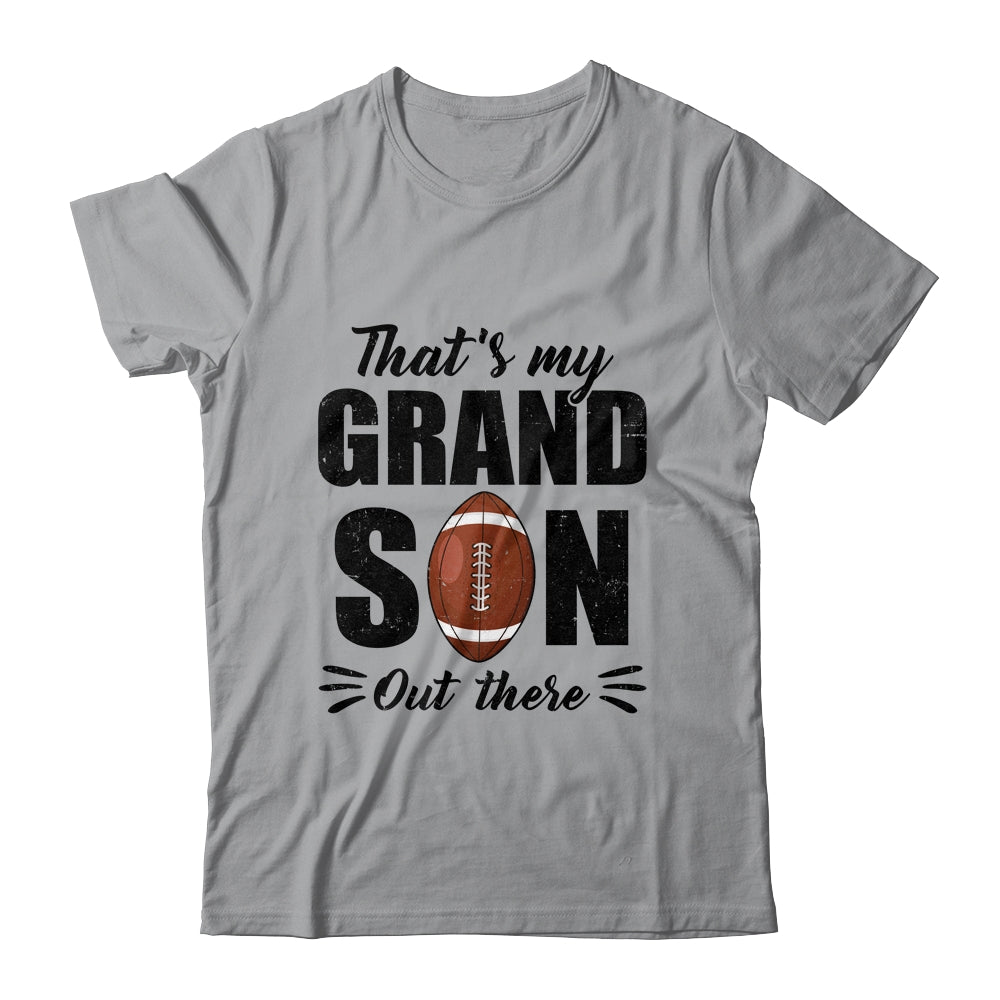 That's My Grandson Out There Football Lover Grandma Grandpa Shirt & Tank Top | teecentury