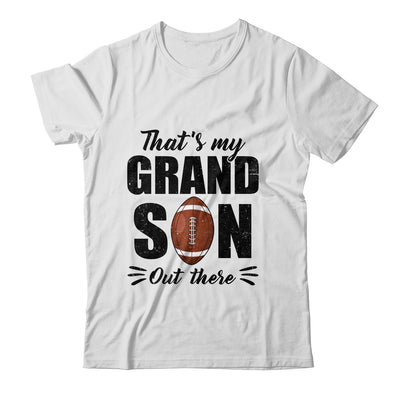 That's My Grandson Out There Football Lover Grandma Grandpa Shirt & Tank Top | teecentury