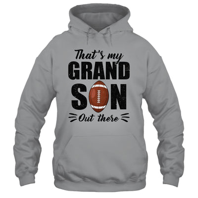 That's My Grandson Out There Football Lover Grandma Grandpa Shirt & Tank Top | teecentury