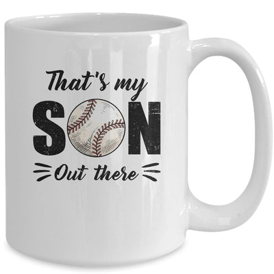 That's My Son Out There Baseball Lover Grandma Grandpa Mug | teecentury