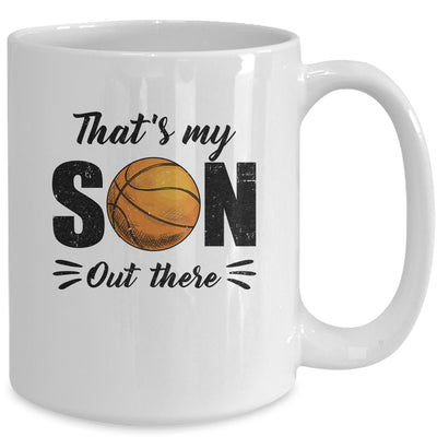 That's My Son Out There Basketball Lover Grandma Grandpa Mug | teecentury