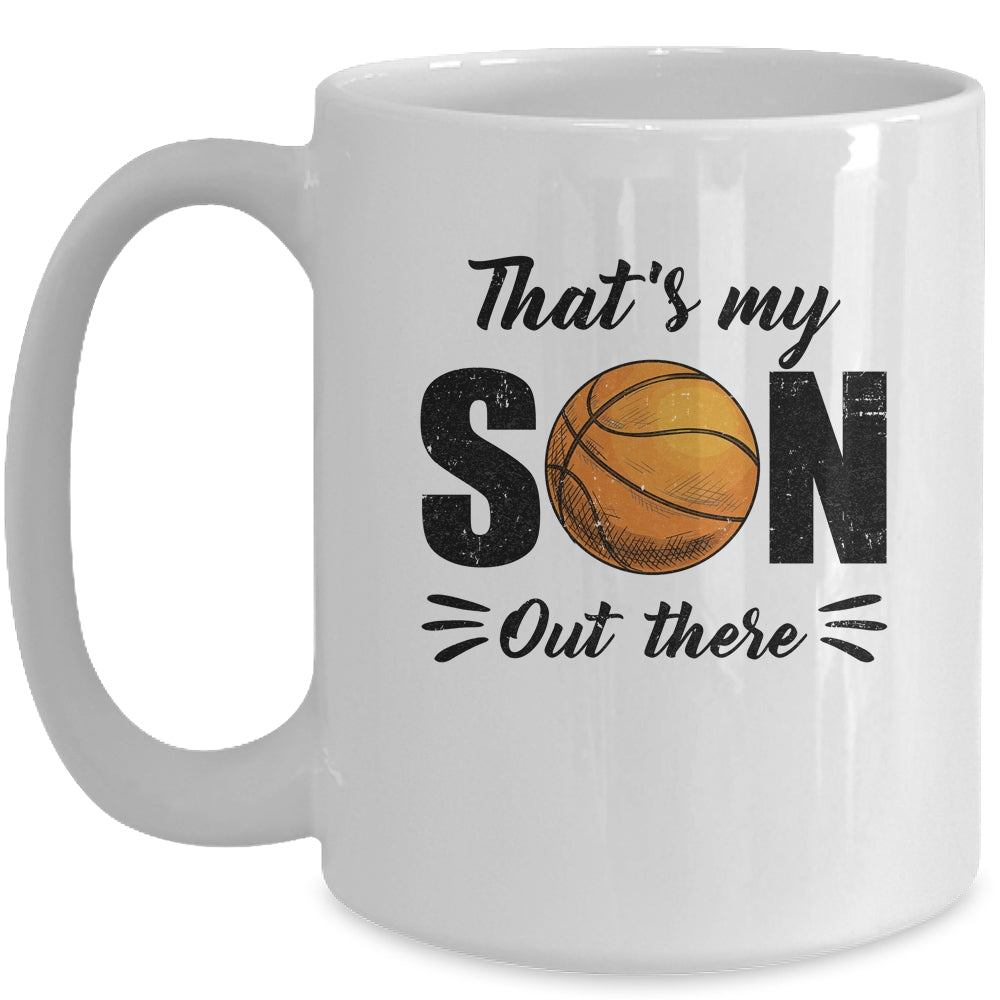 That's My Son Out There Basketball Lover Grandma Grandpa Mug | teecentury