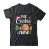The Cookie Crew Baking Cookie Lover Christmas Kids Women Shirt & Sweatshirt | teecentury