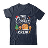 The Cookie Crew Baking Cookie Lover Christmas Kids Women Shirt & Sweatshirt | teecentury