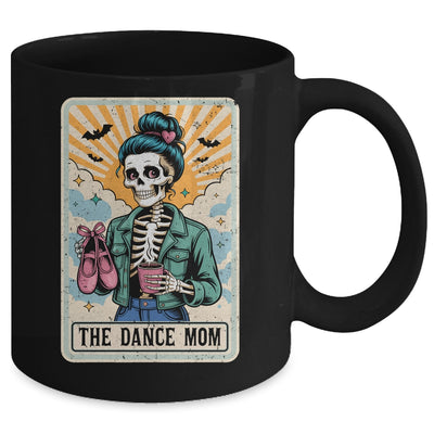 The Dance Mom Skeleton Tarot Card Dance Mama Mother's Day Mug | teecentury