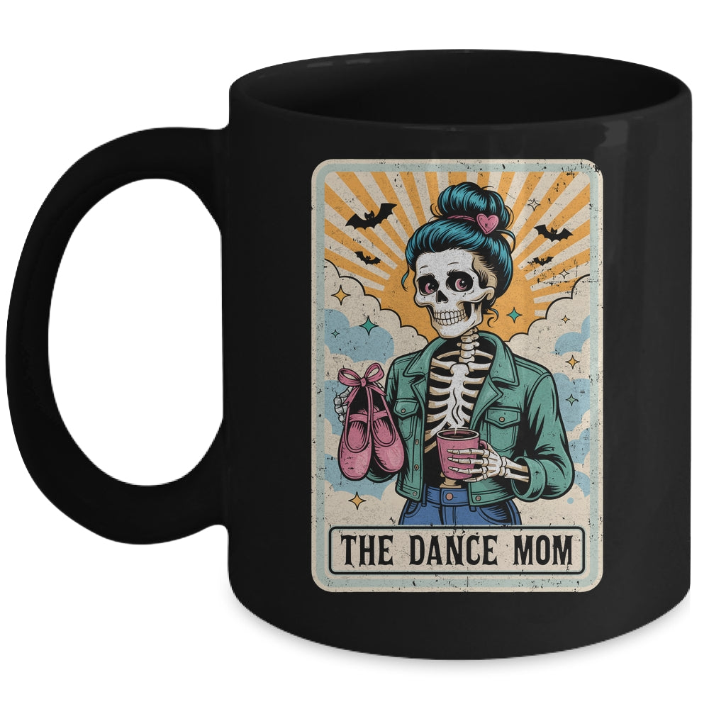 The Dance Mom Skeleton Tarot Card Dance Mama Mother's Day Mug | teecentury
