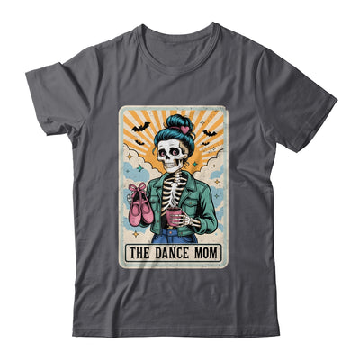 The Dance Mom Skeleton Tarot Card Dance Mama Mother's Day Shirt & Tank Top | teecentury