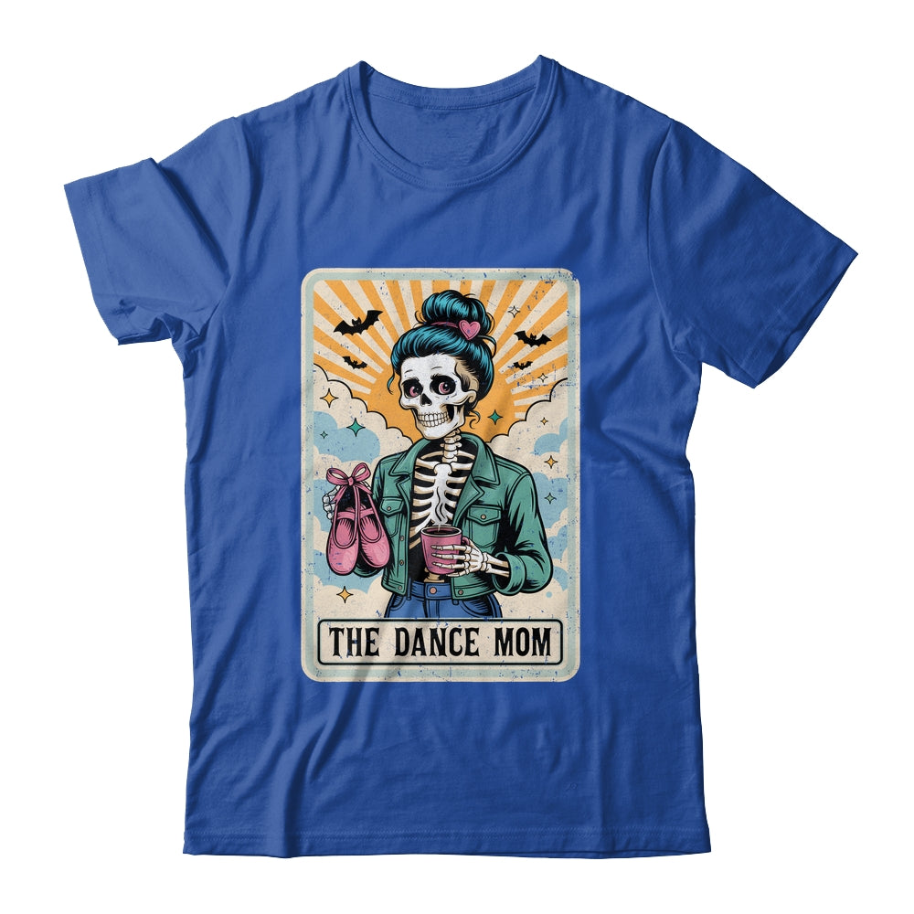 The Dance Mom Skeleton Tarot Card Dance Mama Mother's Day Shirt & Tank Top | teecentury