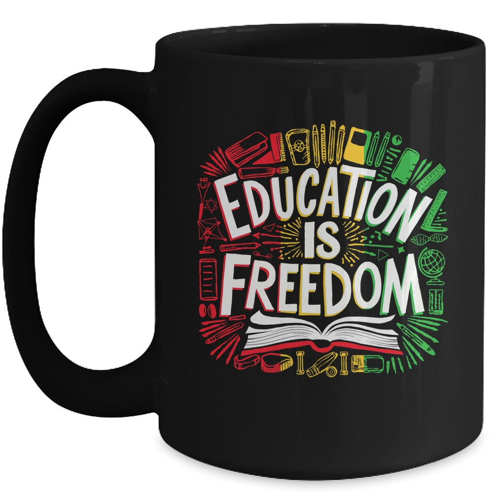 The Freedom Of Knowledge Black History Month Teacher Kids Mug | teecentury