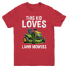 The Kid Loves Lawn Mowers Proud Gardener Mowing Boy Youth Shirt | teecentury