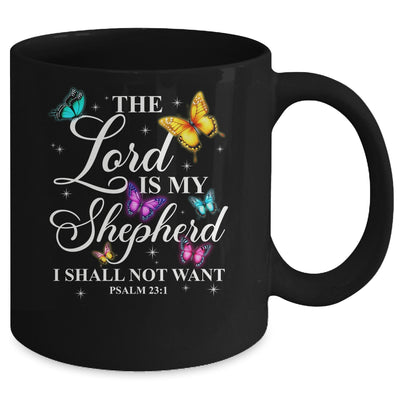 The Lord Is My Shepherd Butterfly Christian Psalm 23:1 Mug | teecentury