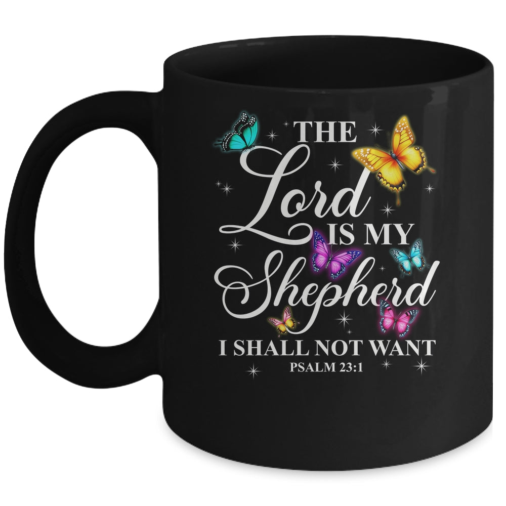 The Lord Is My Shepherd Butterfly Christian Psalm 23:1 Mug | teecentury